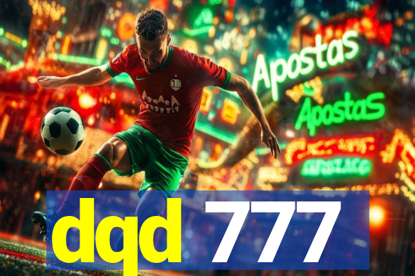 dqd 777